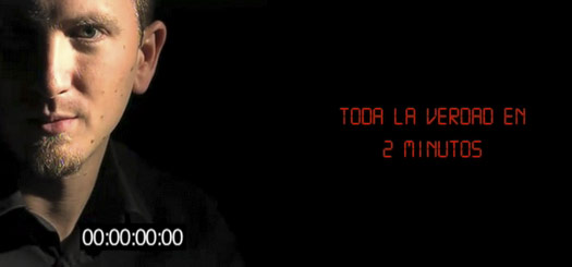Toda la verdad en dos minutos
